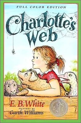 Charlotte's Web (Full Color) : 1953 뉴베리 아너 수상작