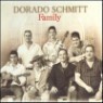 Dorado Schmitt - Family