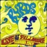 Byrds - Live at the Fillmore West February 1969