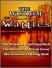 The Wisdom of Wallace D. Wattles