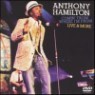 Anthony Hamilton - Comin From Where I'm From : Live & More (2005)