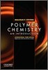 Polymer Chemistry : An Introduction, 3/E (IE)