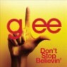 Glee Cast - Don't Stop Believin' (Single)
