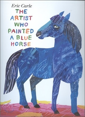 The Artist Who Painted a Blue Horse