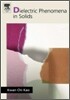 Dielectric Phenomena in Solids