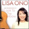 Lisa Ono (���� ����) - Look to the Rainbow: Jazz Standards from L.A. (�Ϻ���)
