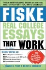 Fiske Real College Essays That Work