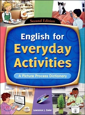 English for Everyday Activities : A Picture Process Dictionary
