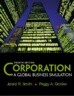 Corporation: A Global Business Simulation, 4/E