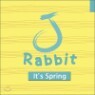 ���� ���� (J Rabbit) 1�� - It's Spring