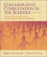 Collaborative Consultation in the Schools, 4/E