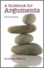 A Rulebook for Arguments