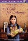 A Gift for Mama