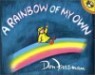 A Rainbow of My Own