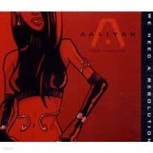 Aaliyah - We Need a Resolution (수입/하드보드/single)