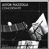 Astor Piazzolla - Concertante