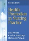 Health Promotion in Nursing Practice, 6/E