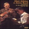 Chet Atkins And Jerry Reed - In Concert At The Bottom Line : June 22 1992