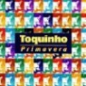 Toquinho - û��(Primavera)