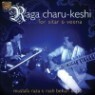 Mustafa Raza & Rash Behari Datta - Raga Charu-Keshi For Sitar & Veena