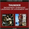 Thunder - 2 Original Classic Albums (Backstreet Symphony + Laughing On Judgement Day)