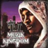 T.I. - Muzik Kingdom (Dual Disc)