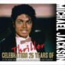 Michael Jackson - Celebrating 25 Years Of Thriller (3CD)(Box Set)