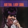 Aretha Franklin - Lady Soul (Remastered)