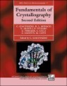 Fundamentals of Crystallography 2/E