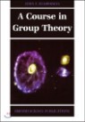 A Course in Group Theory