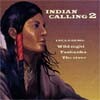 Indian Calling - Indian Calling 2