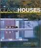 Glass Houses