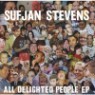 Sufjan Stevens - All Delighted People (2LP)