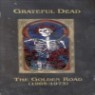 Grateful Dead - The Golden Road (1965-1973) (Box Set) (Original Recording Remastered)