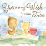 You Are My Wish Come True