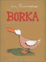 Borka : The Adventures of a Goose with No Feathers