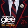 Glee Cast - Glee: The Music Presents The Warblers