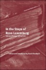 In the Stepsof Rosa Luxemburg