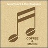 Giana Viscardi & Michi Ruzitschka - Coffee & Music