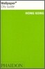 Wallpaper City Guide 2012 Hong Kong