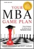 Your MBA Game Plan