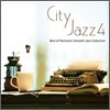 City Jazz 4: Best of Romantic Smooth Jazz Collection