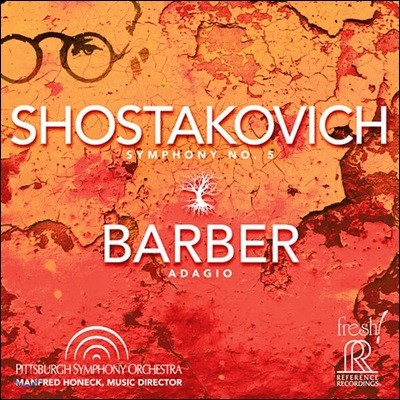 Manfred Honeck 쇼스타코비치: 교향곡 5번 / 바버: 현을 위한 아다지오 - 만프레드 호넥 (Shostakovich: Symphony Op.47 / Barber: Adagio)