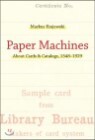Paper Machines