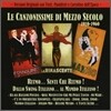 Le Canzonissime Di Mezzo Secolo 1910~1960: Ritmo... Senti Che Ritmo!