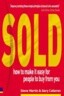 Sold!: How to Make It Easy for People to Buy from You                                               