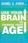Use Your Brain to Change Your Age