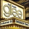 Glee Cast - Glee: The Music, Vol. 6