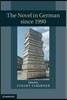 The Novel in German Since 1990