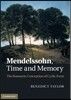 Mendelssohn, Time and Memory
